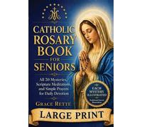 Grace Rette A Large-Print Catholic Rosary Book for Seniors (Tascabile)