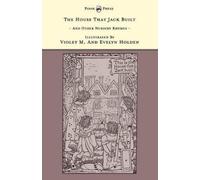 Grace Rhys The House That Jack Built And Other Nursery Rhymes - The (Tascabile)