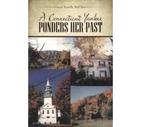 Grace Scoville McClain A Connecticut Yankee Ponders Her Past (Tascabile)