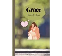 Grace: Seen by God
