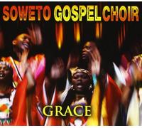 Grace - Soweto Gospel Choir (Audio cd)