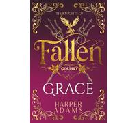 Grace: The Knights of Fallen County