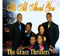 Grace Thrillers - It S All About You
