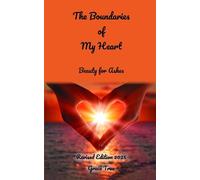 Grace True The Boundaries of My Heart (Tascabile)