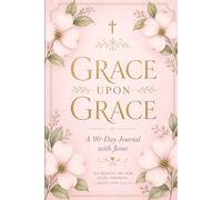 Grace upon Grace