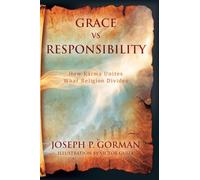 Grace vs Responsibility: How Karma Unites What Religion Divides
