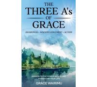Grace Wairimu The Three A's of Grace (Tascabile)