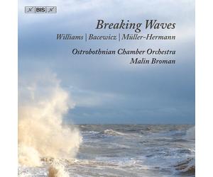 Grace Williams Williams/Bacewicz/Müller-Hermann: Breaking Waves (CD)