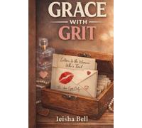 Grace with Grit: Letters to the Woman who is Tired