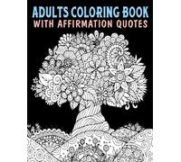 Grace Wright Adults Coloring Book With Affirmation Quotes (Tascabile)