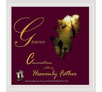 Gracee - Conversations With My Heavenly Father