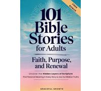 Graceful Growth 101 Bible Stories for Adults (Tascabile)