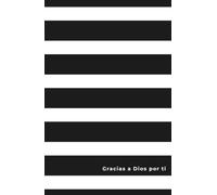 Gracias a Dios por Ti: A Family Keepsake Journal