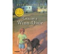 Gracias a Winn-Dixie / Because of Winn-Dixie: 1