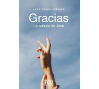 Gracias. La odisea de José: 1