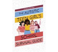 Gracie Barlow The Autistic Teen Girl's School S (Tascabile) (PRESALE 21/02/2025)