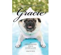 Gracie Davis Patti Davis The Wit and Wisdom of Gracie (Tascabile)