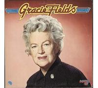 Gracie Fields - The Gracie Fields Story