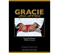 GRACIE JIU-JITSU Revised Edition