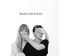Gracie & Rachel - Gracie & Rachel