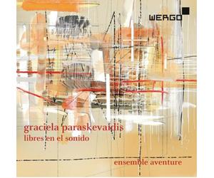 Graciela Paraskevaídis Graciela Paraskevaidis: Libres En El Sonido (CD) Album