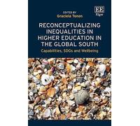 Graciela Tonon Reconceptualizing Inequalities in Higher Educa (Copertina rigida)