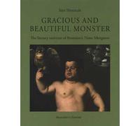 Gracious and beautiful monster. The literary universe. Ediz. a colori