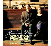 Gracious Days - Demolition String Band (Audio cd)