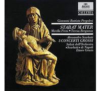 Gracis Ettore( Direttore), Freni Mirella( Soprano), Berganza Teresa( Mezzosoprano) - Stabat Mater,3 Concerti Grossi (Nr.1In F Moll,Nr.3 In F Dur, Nr.5 In D Moll