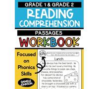 Grade 1 & Grade 2 Reading Comprehension Passages Workbook: Phonics Skills, Beginning Readers, Learn to Read, Homeschool First Grade and Second Grade Digraphs Double Vowels Fluency