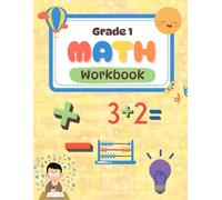 Grade 1 , Math WorkBook