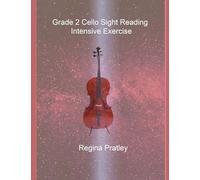 Grade 2 Cello Sight Reading Intensive Exercise