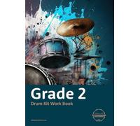 Grade 2 Drum Kit Work Book (seconda edizione) - NUOVO John Joy 2024