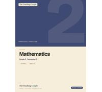 Grade 2 Math Workbook - Semester 2: Weekly Number, Operations & Problem-Solving Lessons for Ages 7-8 - Semester 2