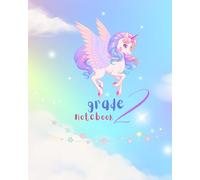 grade 2 notebook: cute unicorn notebook | journal for student | grade 2 notebook