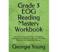Grade 3 EOG Reading Mastery Workbook: NC End-of-Grade Test Prep | 30 Reading Passages, Practice Tests, and Comprehension Skills for 3rd Grade EOG Success