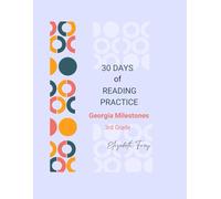 Grade 3 GMAS Reading Practice Workbook: 30 Reading Passages with Literal, Inferential, and Constructed Response Questions Aligned to Georgia Standards