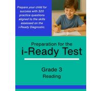 Grade 3 i-Ready Reading Diagnostic Practice - 320 Problems to Prepare for the i-Ready Assessment