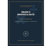 Grade 3 Math Mastery: Graphs and Data Made Easy: Fun and Engaging Practice Workbook for Third Graders | Pictographs, Bar Graphs, Data Analysis, Graph Reading, Word Problems and Real-World Math Skills
