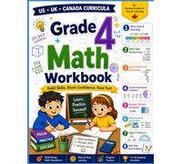 Grade 4 Math Workbook: Multiplication, Long Division, Fractions, Decimals, Geometry & Word Problems - 8 Chapters with Answer Key for Homeschool & Classroom Practice