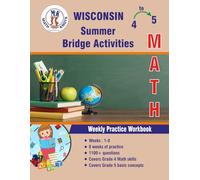 GRADE 4 TO 5 : WISCONSIN Summer Math Bridge Activities