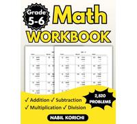 Grade 5-6 Math Workbook: Addition, Subtraction, Multiplication & Division Practice | 2,520 Math Problems, Mixed Operations, Homeschool & Classroom Learning for Kids Ages 10-12