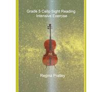 Grade 5 Cello Sight Reading Intensive Exercise
