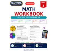 Grade 5 Math Workbook: Canadian Edition - Full-Year Math Practice with Operations, Fractions, Decimals, Percent, Word Problems, Diagnostic Test, Reviews, and Answer Key