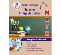 GRADE 5 TO 6 : SOUTH CAROLINA Summer Math Bridge Activities