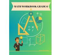 Grade 6 Math Workbook: 230 Pages of Practice: Child-Friendly Squared Workspaces; Ratios & Percents, Expressions & Equations, Geometry & Statistics - Answer Key (Ages 11-12)