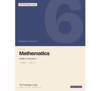 Grade 6 Math Workbook - Semester 1: Weekly Number, Operations & Problem-Solving Lessons for Ages 11-12 - Semester 1