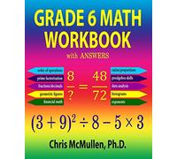 Chris McMullen Grade 6 Math Workbook with Answers (Tascabile)
