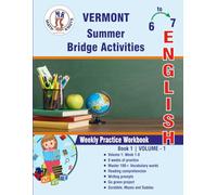 GRADE 6 TO 7 : VERMONT Summer English Bridge Activities