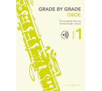 Grade by Grade - Oboe Grade 1 - The complete resource for the Grade 1 oboist - oboe and piano - Sheet Music - Boosey & Hawkes (BH 13990)